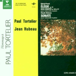 Sonates pour violoncelle by Gabriel Fauré ,   Claude Debussy ;   Paul Tortelier ,   Jean Hubeau