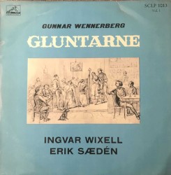 Gluntarne, volym 1 by Ingvar Wixell  &   Erik Sædén