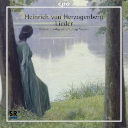 24 Lieder by Heinrich von Herzogenberg ;   Hélène Lindqvist ,   Philipp Vogler