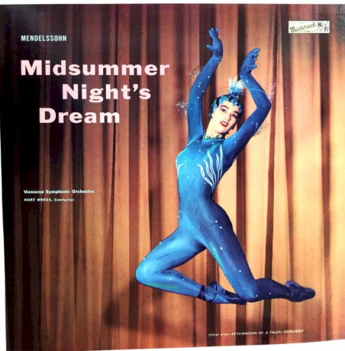 Mendelssohn: Midsummer Night’s Dream / Debussy: Afternoon of a Faun