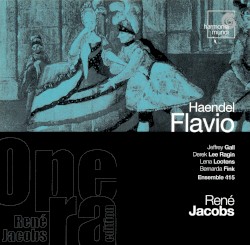 Flavio by Haendel ;   Jeffrey Gall ,   Derek Lee Ragin ,   Lena Lootens ,   Bernarda Fink ,   Ensemble 415 ,   René Jacobs