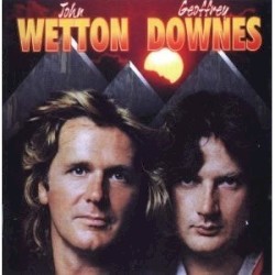 Wetton/Downes by John Wetton  &   Geoffrey Downes