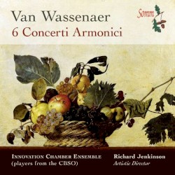 Concerti armonici 1-6 by Wassenaer ;   Academy of St Martin-in-the-Fields ,   Neville Marriner