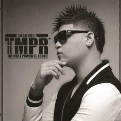 TMPR: The Most Powerful Rookie by Farruko