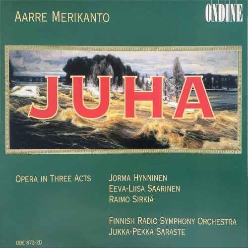 Juha: Opera in Three Acts