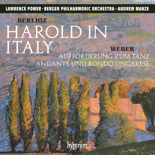 Berlioz: Harold in Italy / Weber: Aufforderung zum Tanz / Andante und Rondo ungarese
