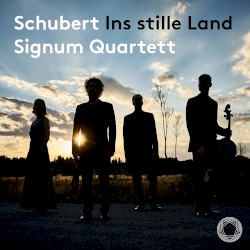 Ins stille Land by Schubert ;   Signum Quartet