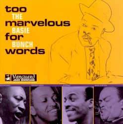 Too Marvelous for Words by Count Basie