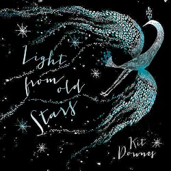 Light From Old Stars by Kit Downes