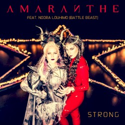 Strong by Amaranthe  feat.   Noora Louhimo