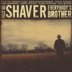 Everybody's Brother by Billy Joe Shaver