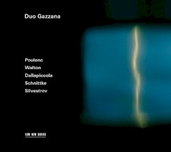 Works for Violin and Piano by Poulenc ,   Walton ,   Dallapiccola ,   Schnittke ,   Silvestrov ;   Duo Gazzana