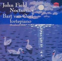 Nocturnes by John Field ;   Bart van Oort