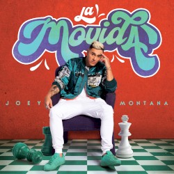 La movida by Joey Montana