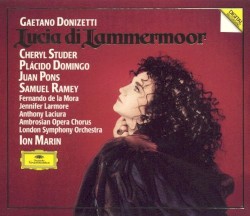 Lucia di Lammermoor by Gaetano Donizetti ;   Cheryl Studer ,   Plácido Domingo ,   Juan Pons ,   Samuel Ramey ,   London Symphony Orchestra ,   Ion Marin