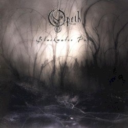 Blackwater Park by Opeth