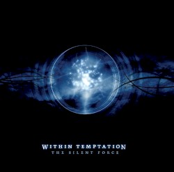 The Silent Force by Within Temptation