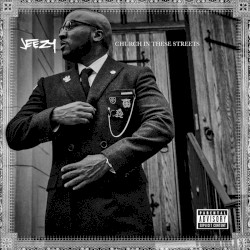 Church in These Streets by Jeezy