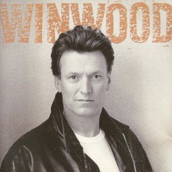 Roll With It by Steve Winwood
