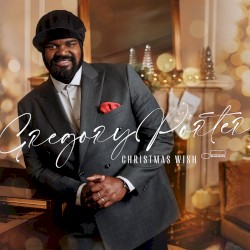 Christmas Wish by Gregory Porter