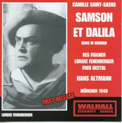 Samson et Dalila by Camille Saint‐Saens ;   Res Fischer ,   Lorenz Fehenberger ,   Fred Destal ,   Hans Altmann