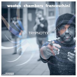 Trypnotyx by Wooten ,   Chambers ,   Franceschini