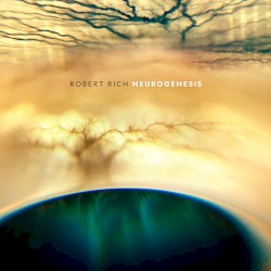 Neurogenesis by Robert Rich