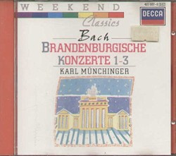 Brandenburg Concertos 1–3 by Johann Sebastian Bach ;   Karl Münchinger