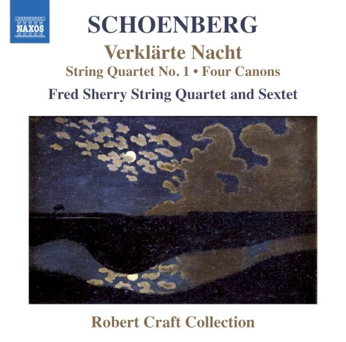Verklärte Nacht / String Quartet No. 1 / Four Canons