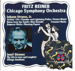 Waltzes by Johann Strauss II ;   Josef Strauss ;   Fritz Reiner ,   Chicago Symphony Orchestra