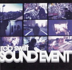 Sound Event by Rob Swift