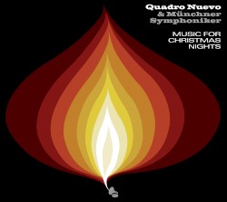 Music for Christmas Nights by Quadro Nuevo  &   Münchner Symphoniker