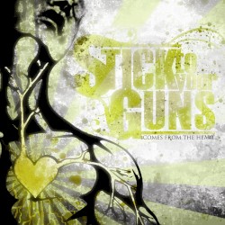 Comes From the Heart by Stick to Your Guns