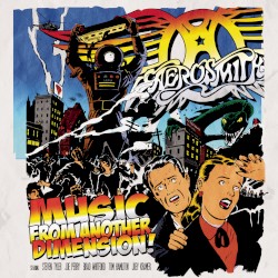 Music From Another Dimension! by Aerosmith