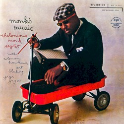 Monk’s Music by Thelonious Monk Septet