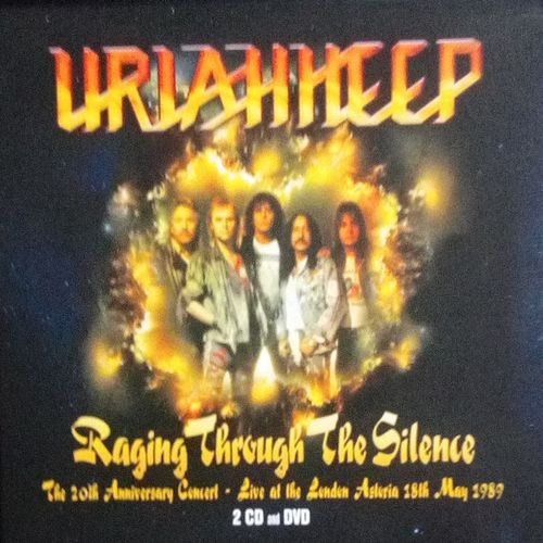 Raging Through the Silence: The 20th Anniversary Concert – Live at the London Astoria, 18th May 1989