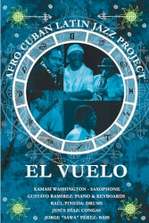 El Vuelo by Afro Cuban Latin Jazz Project
