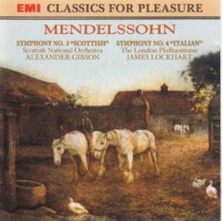 Symphonies no. 3 "Scottish" / Symphony no. 4 "Italian" by Mendelssohn ;   Scottish National Orchestra ,   Alexander Gibson ,   The London Philharmonic ,   James Lockhart