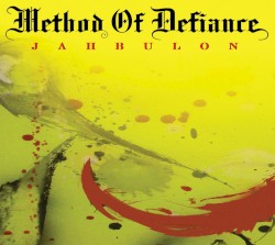 Jahbulon by Method of Defiance