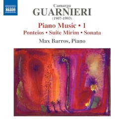 Piano Music 1 by Camargo Guarnieri ;   Max Barros