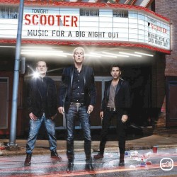 Music for a Big Night Out by Scooter