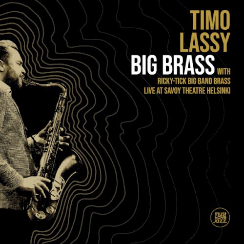 Big Brass (Live at Savoy Theatre Helsinki)