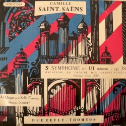 3ᵉ Symphonie en Ut mineur by Camille Saint‐Saëns ;   Orchestre du Théâtre des Champs-Elysées ,   Ernest Bour