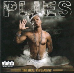 The Real Testament by Plies
