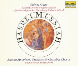 Messiah (The Complete Oratorio) by Handel ;   Atlanta Symphony Orchestra  &   Chamber Chorus ,   Robert Shaw