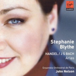Handel; J. S. Bach; Arias - Stephanie Blythe by George Frideric Handel ,   Johann Sebastian Bach ;   Stephanie Blythe