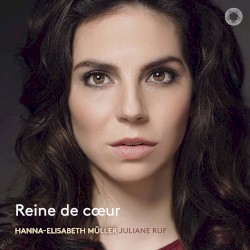 Reine de cœur by Hanna-Elisabeth Müller ,   Juliane Ruf