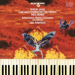 Schumann: Piano Concerto (First Release) / Liszt: Totentanz by Robert Schumann ,   Franz Liszt ;   Byron Janis ,   Chicago Symphony Orchestra ,   Fritz Reiner