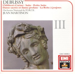 Complete Orchestral Works III by Debussy ;   Orchestre National de l'O.R.T.F. ,   Jean Martinon