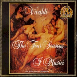 The Four Seasons by Antonio Vivaldi ,   I Musici ,   Roberto Michelucci  &   Felix Ayo